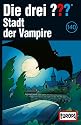 Die drei Fragezeichen - Folge 140: Stadt der Vampire [Musikkassette]