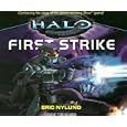 First Strike (Halo (Audio)) by Eric Nylund and Todd McLaren