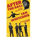 After the Ball: Pop Music from Rag to Rock [Paperback]