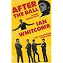 After the Ball: Pop Music from Rag to Rock