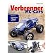 Verbrenner RC-Cars: Fahren, einstellen, pflegen, warten