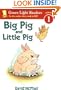 Big Pig and Little Pig (Green Light Readers Level 1)