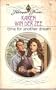 Time For Another Dream (Harlequin Presents, No 950)