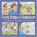 Lazy Days of Summer