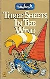 Three sheets in the wind : Thelwell's manual of sailing