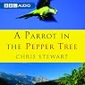 A Parrot in the Pepper Tree