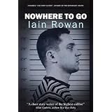 Nowhere To Goby Iain Rowan