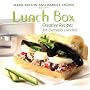 Lunch Box: Creative Recipes for Everyday Lunches
