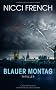 Blauer Montag: Thriller