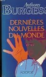 Dernieres nouvelles du monde.