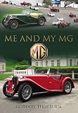 Me and my MG : stories from MG owners around the world