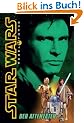 Star Wars: Rebel Force, Band 3: Der Attent�ter