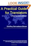 A Practical Guide for Translators (Topics in Translation)