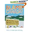 Blame Canada!: South Park And Popular Culture by Toni Johnson-Woods