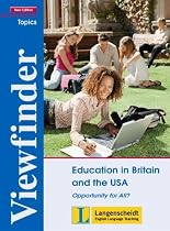 Viewfinder Topics: Education in Britain and the USA. Students' Book: Opportunity for All?