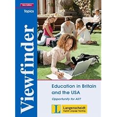Viewfinder Topics: Education in Britain and the USA. Students' Book: Opportunity for All?