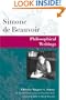 Philosophical Writings (Beauvoir Series)