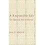 A Responsible Life: The Spiritual Path of Mussar