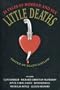 Little Deaths, 24 Tales of Horror and Sex
