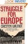The Struggle for Europe