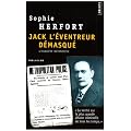Jack l'�ventreur d�masqu� : L'enqu�te d�finitive