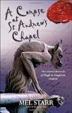 A Corpse at St Andrews Chapel: The Second Chronicle of Hugh De Singleton, Surgeon (Hugh De Singleton 2)