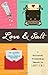 Love & Salt: A Spiritual Friendship Shared in Letters
