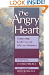 The Angry Heart: Overcoming Borderlin...