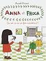 Anna et Froga, Tome 2 : Qu'est-ce qu'on fait maintenant ?