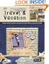 Its All About Travel & Vacation (Leisure Arts #3739) (Memories in the Making Scrapbooking)