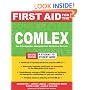 First Aid for the COMLEX, Second Edition (First Aid Series)