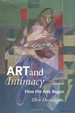 Art and Intimacy: How the Arts Began (McLellan Books)