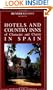 Hotels and Country Inns of Character and Charm in Spain