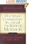 Doctrinal Commentary on the Book of Mormon, V1: First and Second Nephi