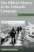 The Official History of the Falklands Campaign: War and Diplomacy: v. 2 (Government Official History Series)
