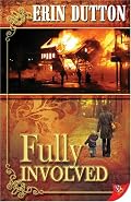 Fully Involved