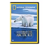 : National Geographic: Masters of the Arctic Ice