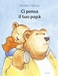 Ci pensa il tuo pap�