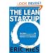 The Lean Startup: How Today's Entrepreneurs Use Continuous Innovation to Create Radically Successful Businesses
