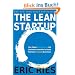 The Lean Startup: How Today's Entrepreneurs Use Continuous Innovation to Create Radically Successful Businesses