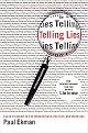 Telling Lies (Clues to Deceit in the Marketplace, Politics, and Marriage) (Reissue) (Paperback)