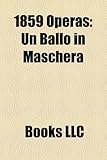 1859 Operas: Un Ballo in Maschera-