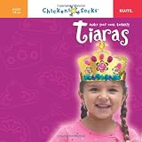 Make Your Own Twinkly Tiaras (Klutz Chicken Socks)