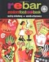 Rebar: Modern Food Cookbook