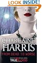 From Dead to Worse: A True Blood Novel