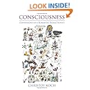 Consciousness: Confessions of a Romantic Reductionist