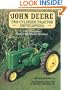 The John Deere Two-Cylinder Tractor Encyclopedia: The Complete Model-by-Model History
