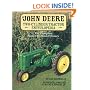 The John Deere Two-Cylinder Tractor Encyclopedia: The Complete Model-by-Model History
