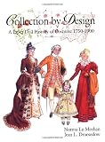 Collection by Design: A Paper Doll History of Costume 1750-1900
