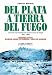 Book Del Plata a Tierra del Fuego (Spanish Edition)